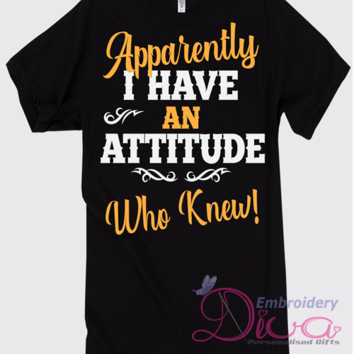 Attitude Who Knew Tee | Embroidery Diva | NSW | Afterpay