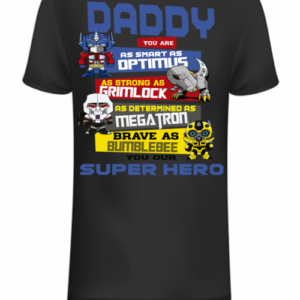 Transformers Daddy Printed Tee