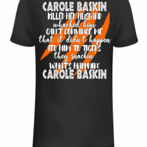 Carole Baskin Printed Tee